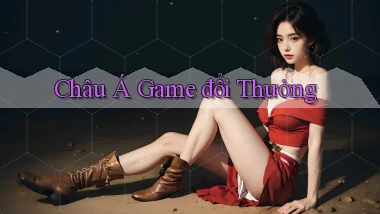 Châu Á Game đổi thưởng