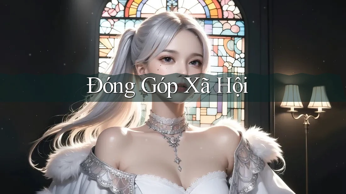 Đóng Góp Xã Hội Đóng Góp Xã Hội