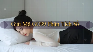 giải mã go99 phân tích số