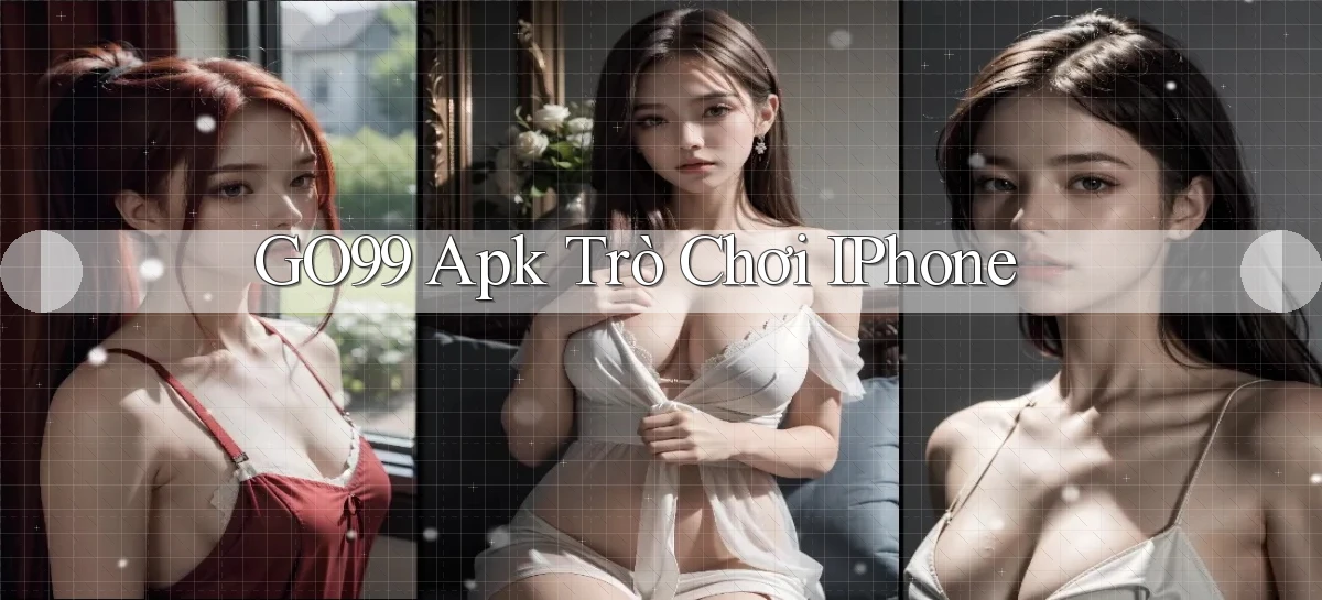 go99 apk trò chơi iPhone