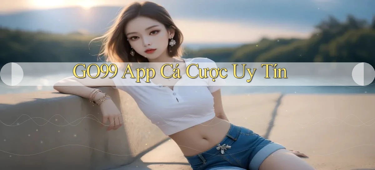 go99 app cá cược uy tín