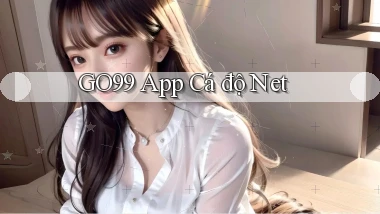 go99 app cá độ net