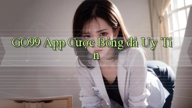 go99 app cược bóng đá uy tín
