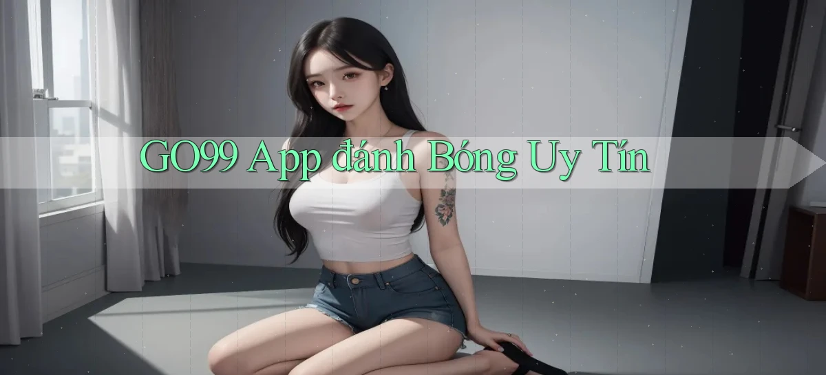 go99 app đánh bóng uy tín