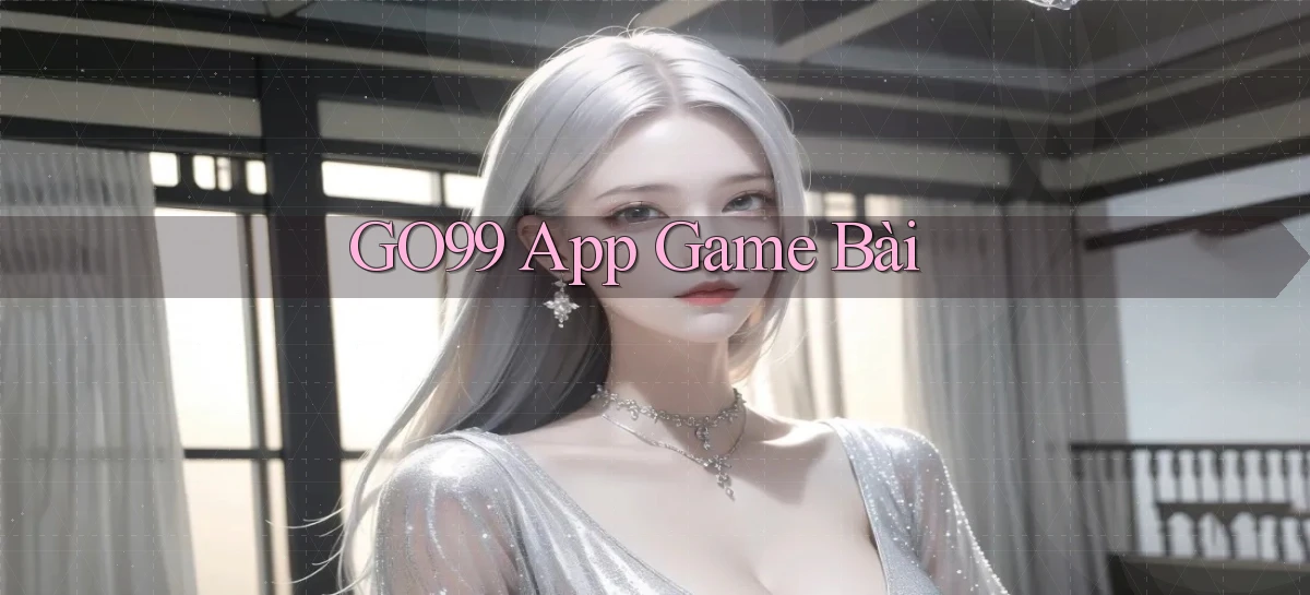 go99 app game bài