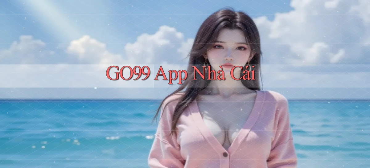 go99 app nhà cái