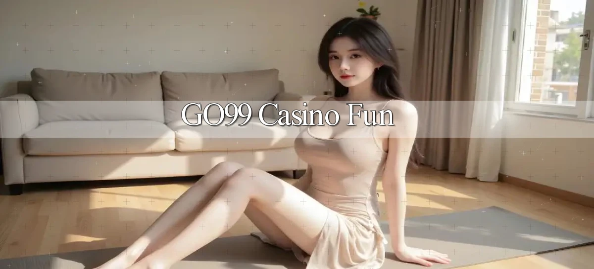 go99 casino fun