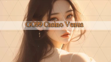 go99 casino venus