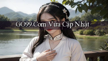go99 com vừa cập nhật
