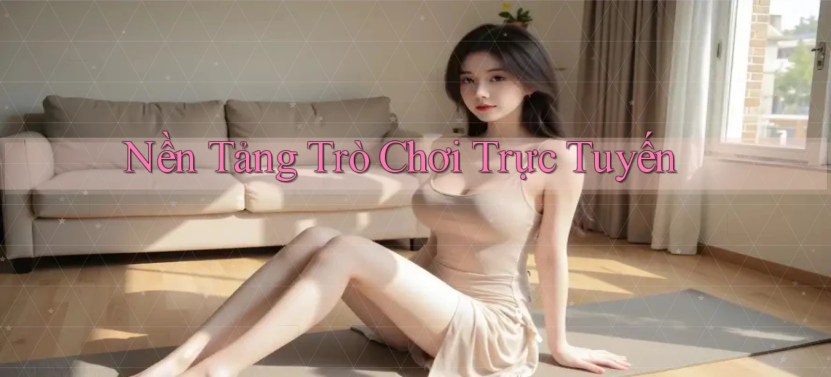 Nền tảng Trò chơi trực tuyến